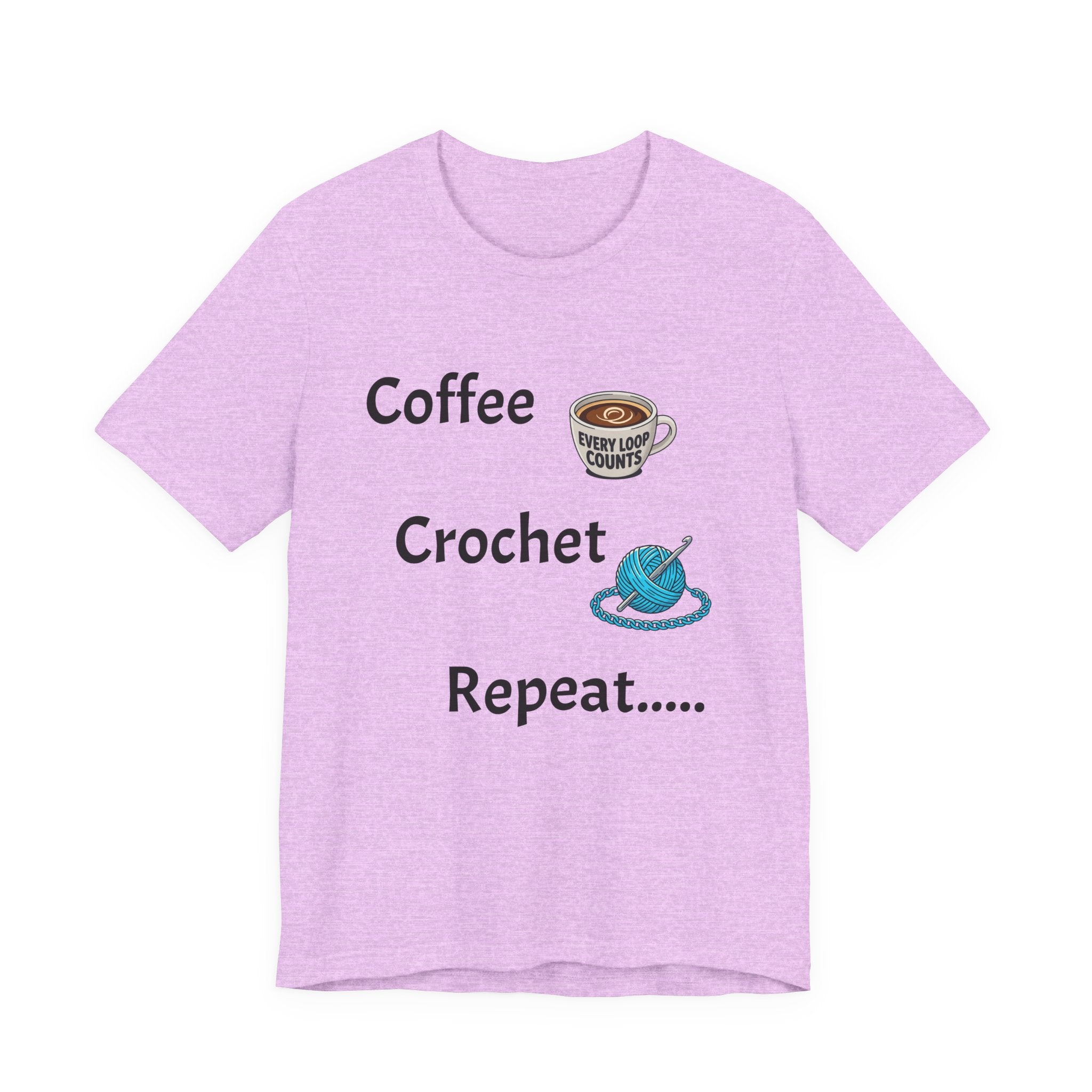 Crochet Tee — "Coffee Crochet Repeat" Graphic T-Shirt