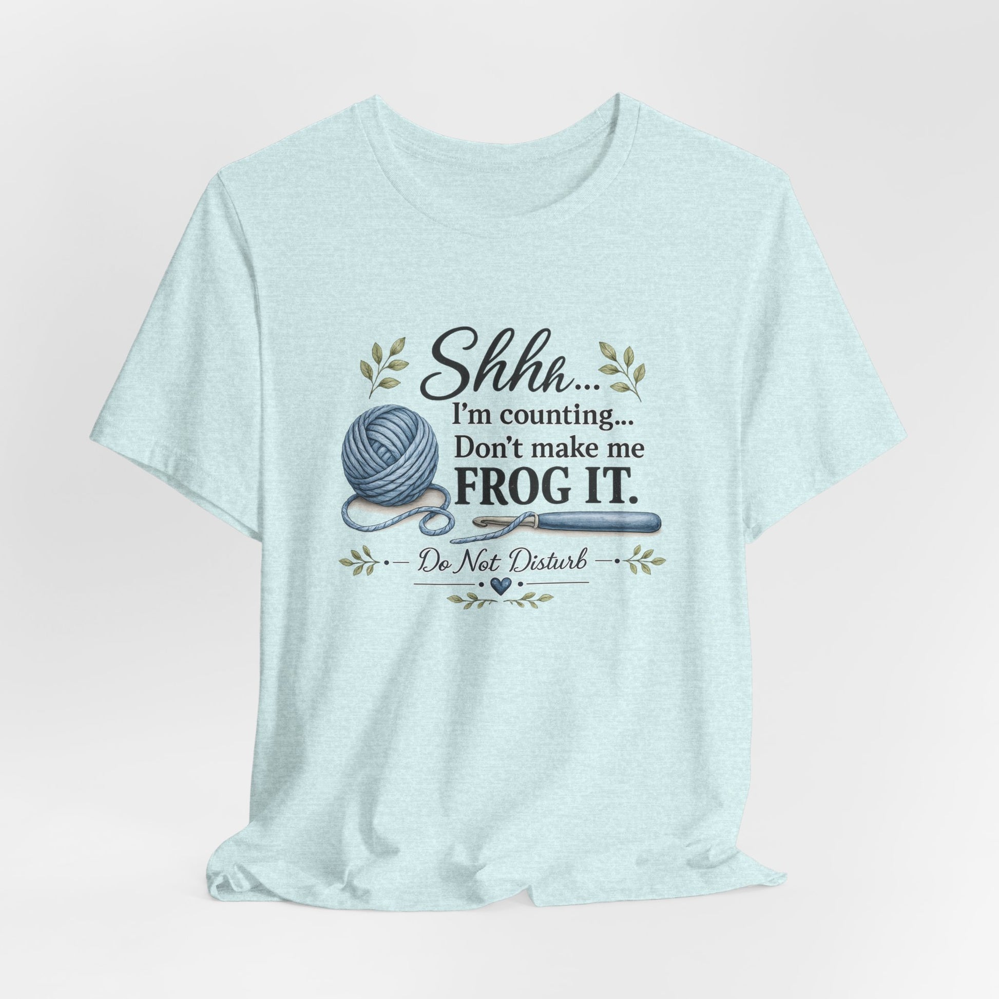 Knitting humor tee Shhh I'm Counting unisex apparel