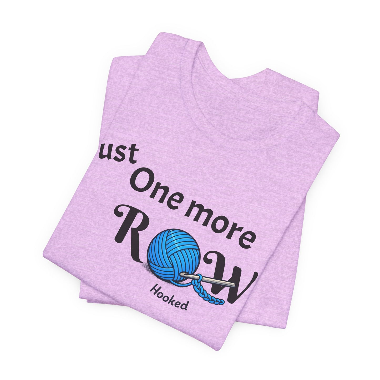 Knitting Tee — "Just One More Row" Yarn Lovers T‑Shirt