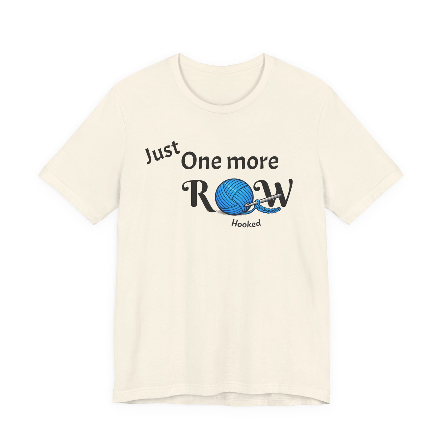 Knitting Tee — "Just One More Row" Yarn Lovers T‑Shirt