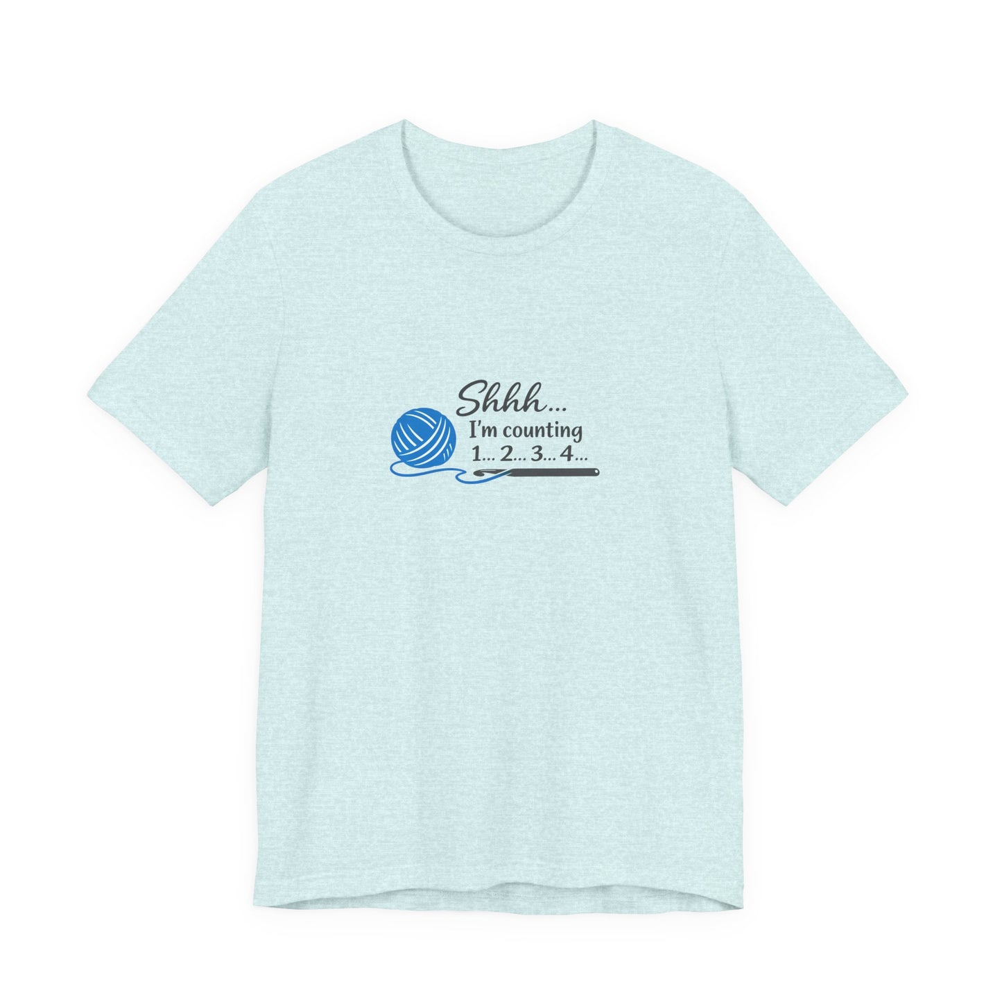 Knitting Tee — "Shhh... I'm counting 1...2...3..." Yarn Lover Shirt