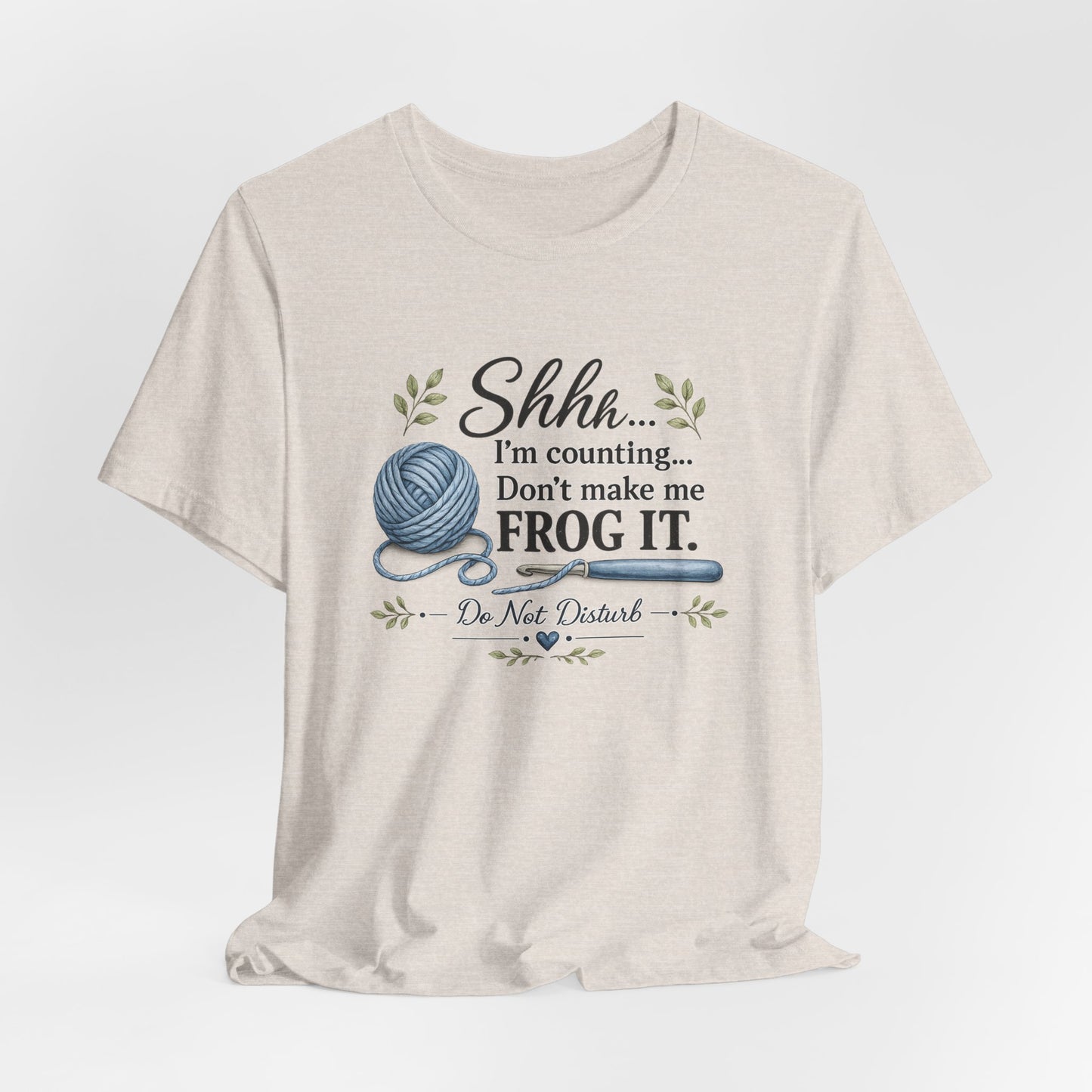 Don't Make Me Frog It funny knitter t-shirt on model