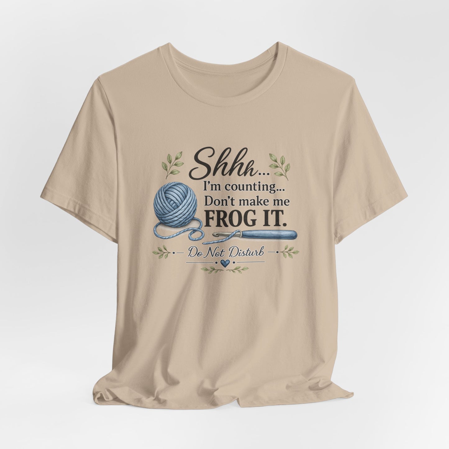 Shhh I'm Counting t-shirt side view knitting fan apparel