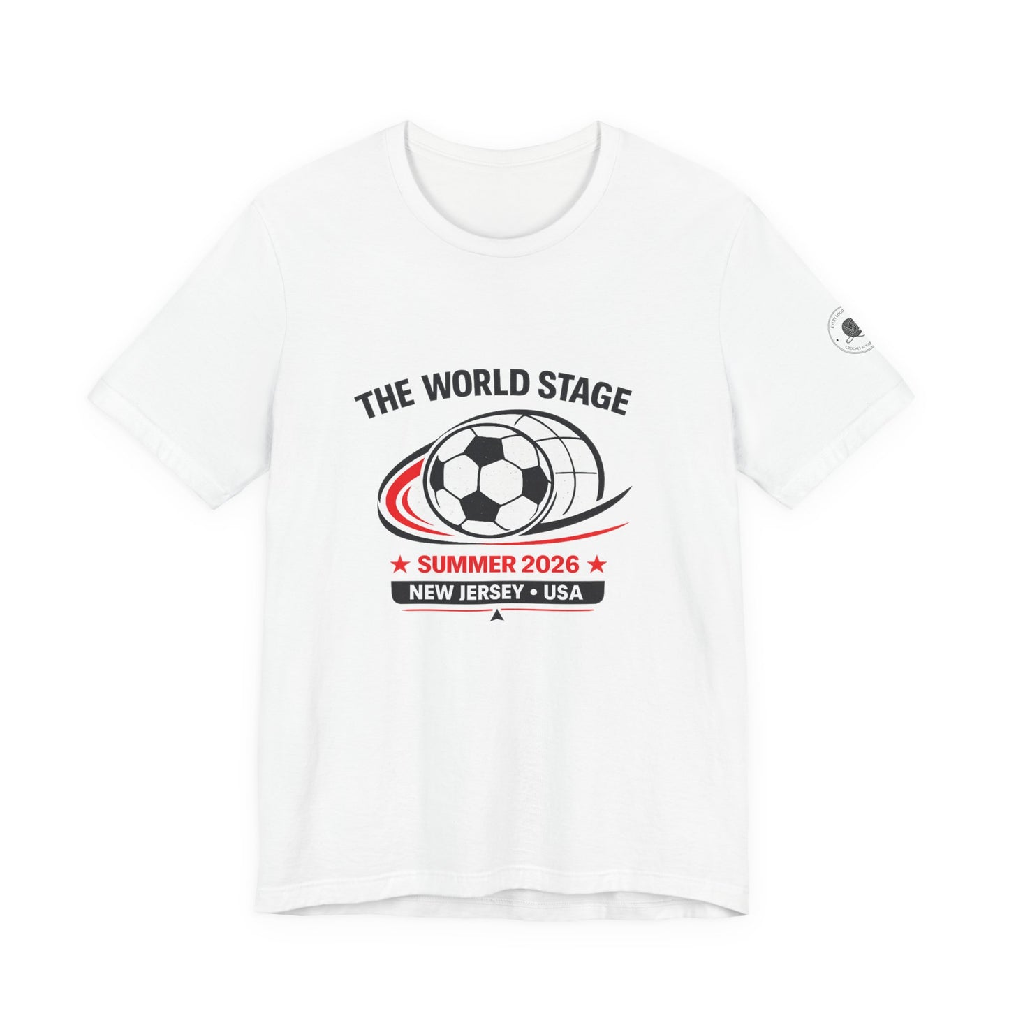 The World Stage Soccer T-Shirt — Summer 2026 | New Jersey USA