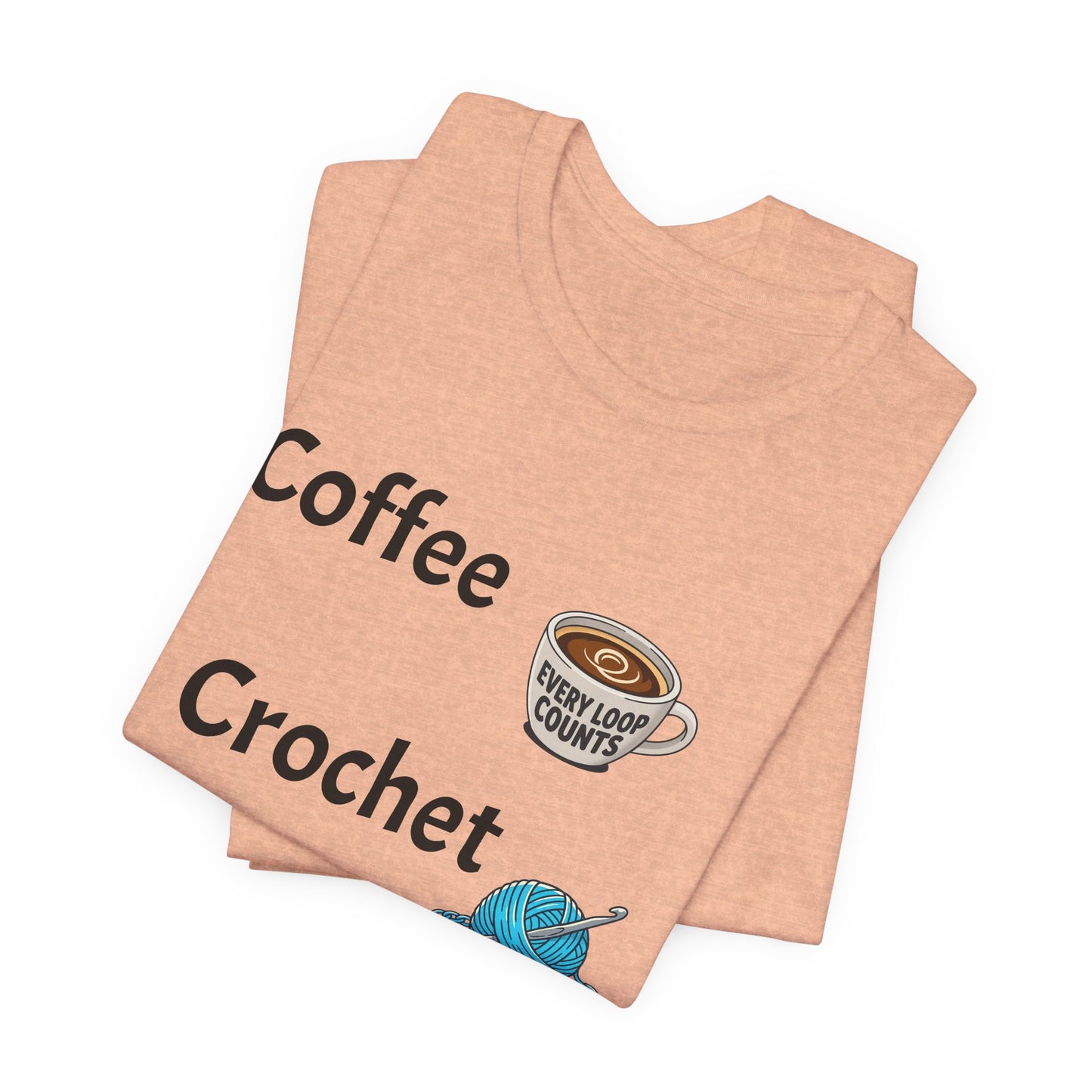 Crochet Tee — "Coffee Crochet Repeat" Graphic T-Shirt