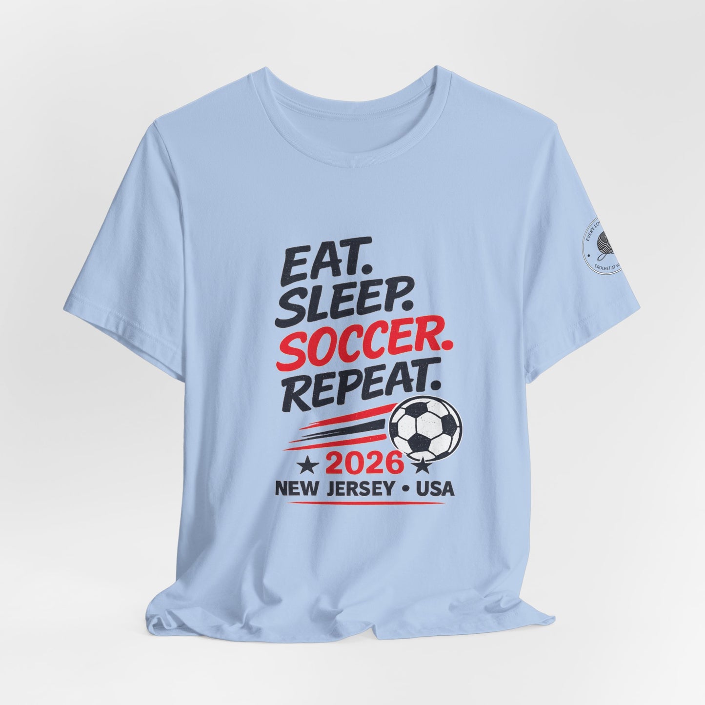 Soccer T-Shirt "Eat. Sleep. Soccer. Repeat. – 2026 New Jersey"
