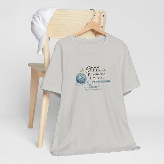 Knitting Humor Tee — “Shhh... I’m Counting 1, 2, 3, 4” Yarn & Needles Shirt